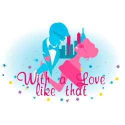 With a Love like that