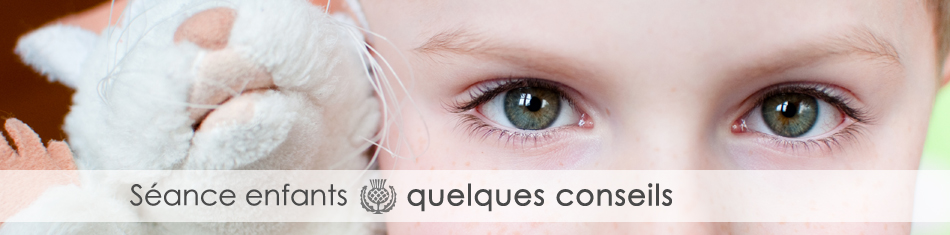 Conseils-séance-enfants Conseils-séance-enfants